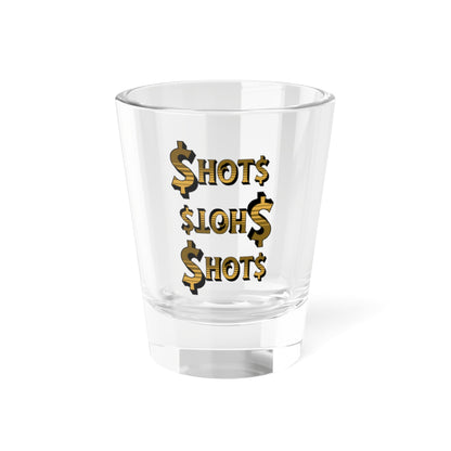 Glass Money Shots 1.5oz Shot Glass — Gold Dollar Text Party Shot Glass