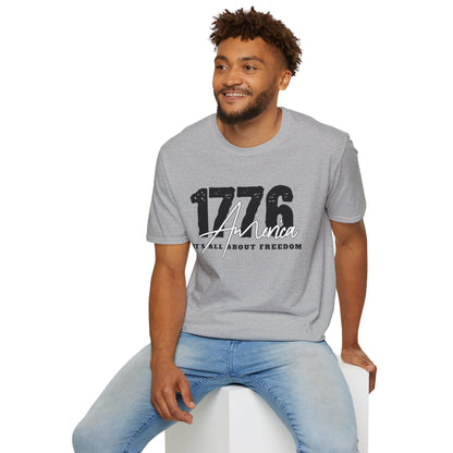 1776 America "It's All About Freedom" T-Shirt