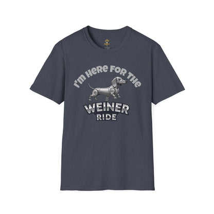 I'm Here for the Weiner Ride - T-Shirt - The Jolly Bobber 