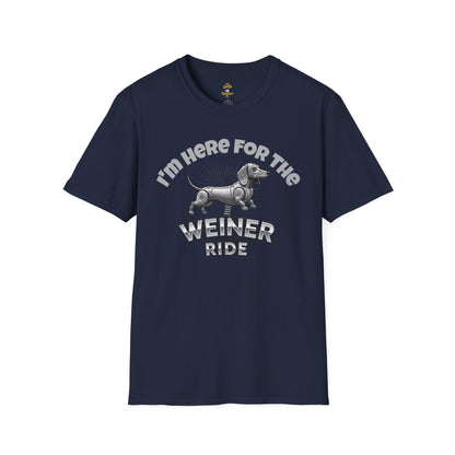 I'm Here for the Weiner Ride - T-Shirt - The Jolly Bobber 