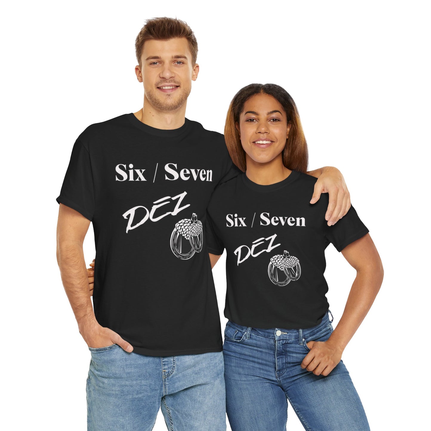 Graphic Tee - 'Six OR Seven Dez Nuts' Design - Casual T-shirt, Gifts for Friends, Everyday Wear - Unisex