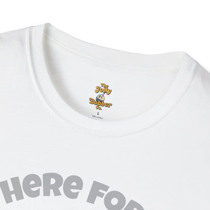 I'm Here for the Weiner Ride - T-Shirt - The Jolly Bobber 