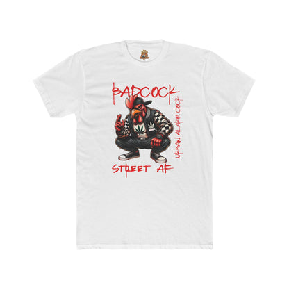 Street Vibe Bad Cock T-Shirt - Urban Graphics