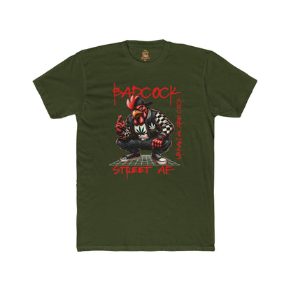 Street Vibe Bad Cock T-Shirt - Urban Graphics