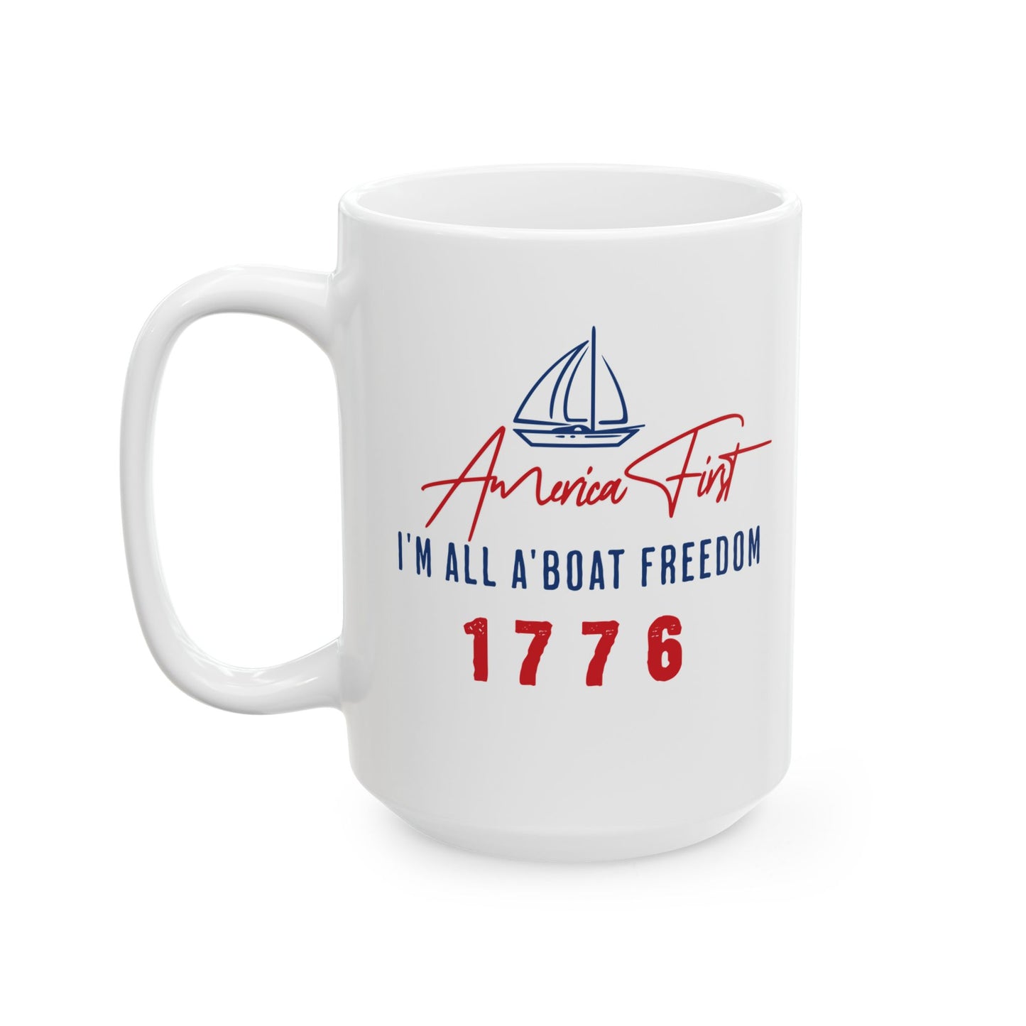 Patriotic Mug - America First 11oz/15oz