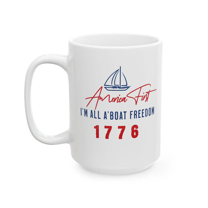 Patriotic Mug - America First 11oz/15oz