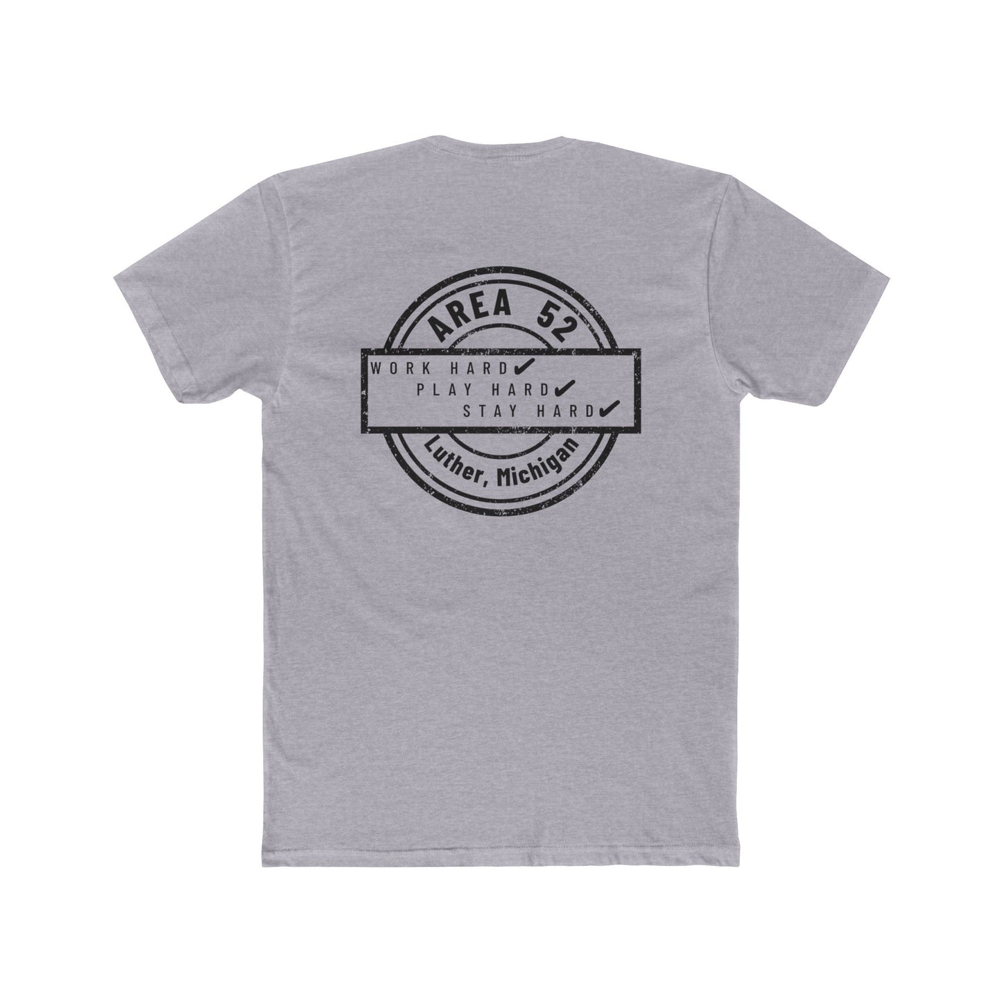 Area 52 Luther MI Stamp T-Shirt — "Work Hard Play Hard Stay Weird" Vintage Badge Tee