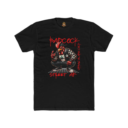Street Vibe Bad Cock T-Shirt - Urban Graphics