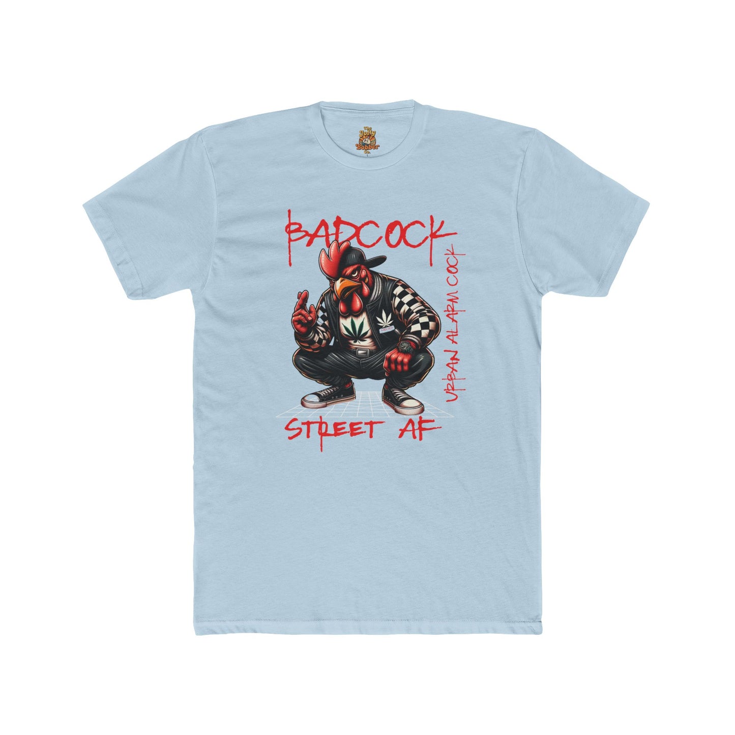 Street Vibe Bad Cock T-Shirt - Urban Graphics