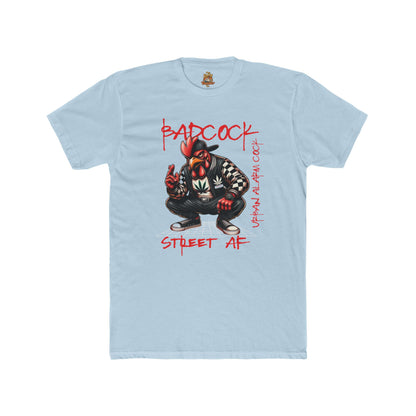 Street Vibe Bad Cock T-Shirt - Urban Graphics