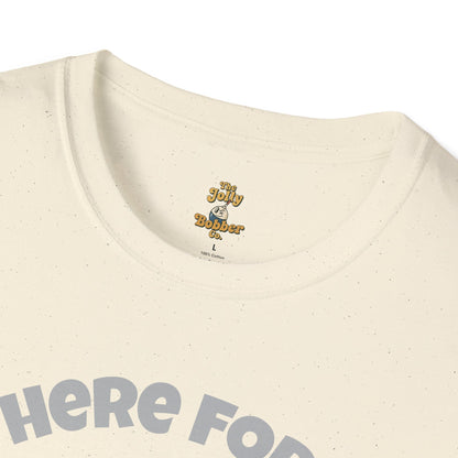 I'm Here for the Weiner Ride - T-Shirt - The Jolly Bobber 