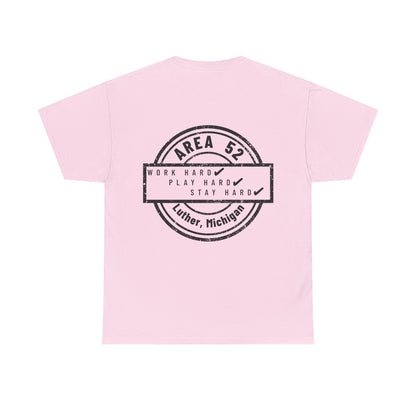 Area 52 T-Shirt – Vintage Stamp Design (Work Hard Play Hard, Luther MI)