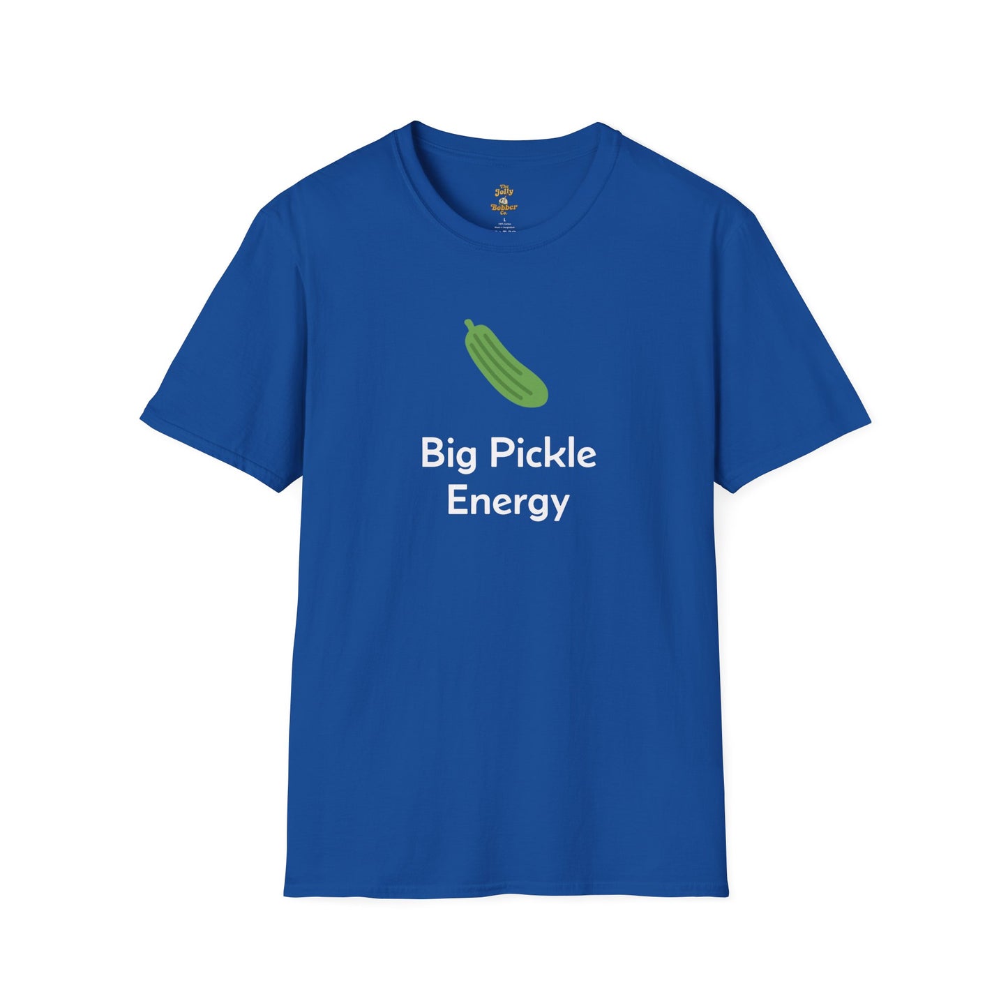 Big Pickle Energy T-Shirt - The Jolly Bobber 