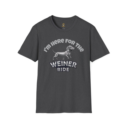 I'm Here for the Weiner Ride - T-Shirt - The Jolly Bobber 