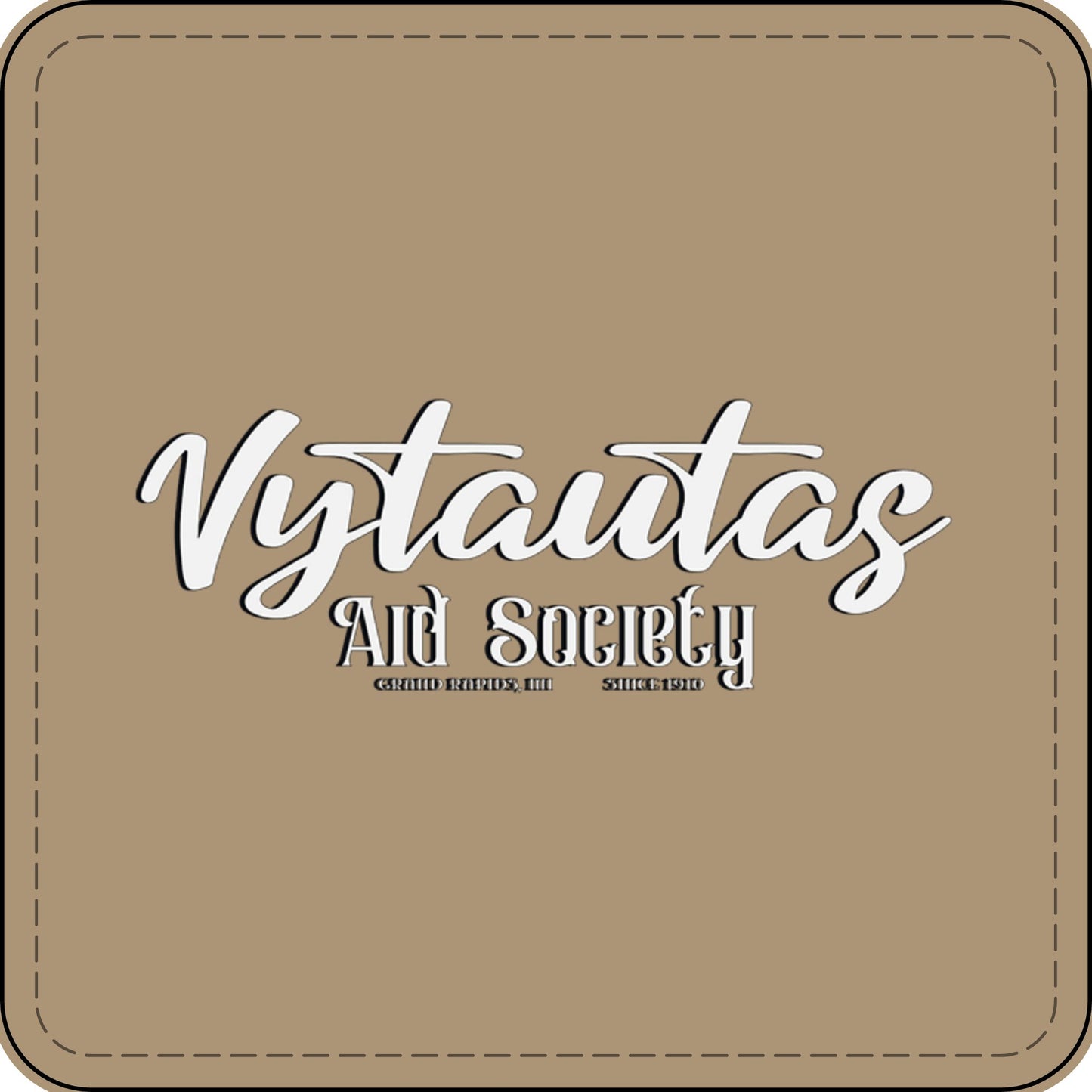 Faux Leather Patch — "Vytautas Aid Society" Engraved "Heat Press On" Badge