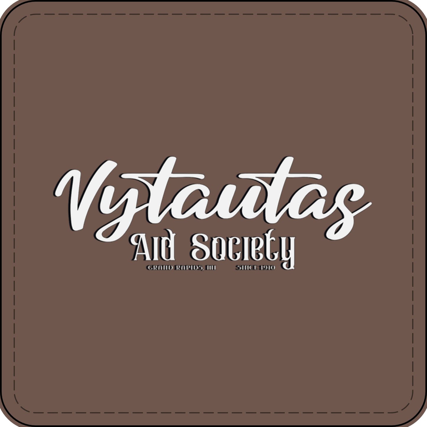 Faux Leather Patch — "Vytautas Aid Society" Engraved "Heat Press On" Badge