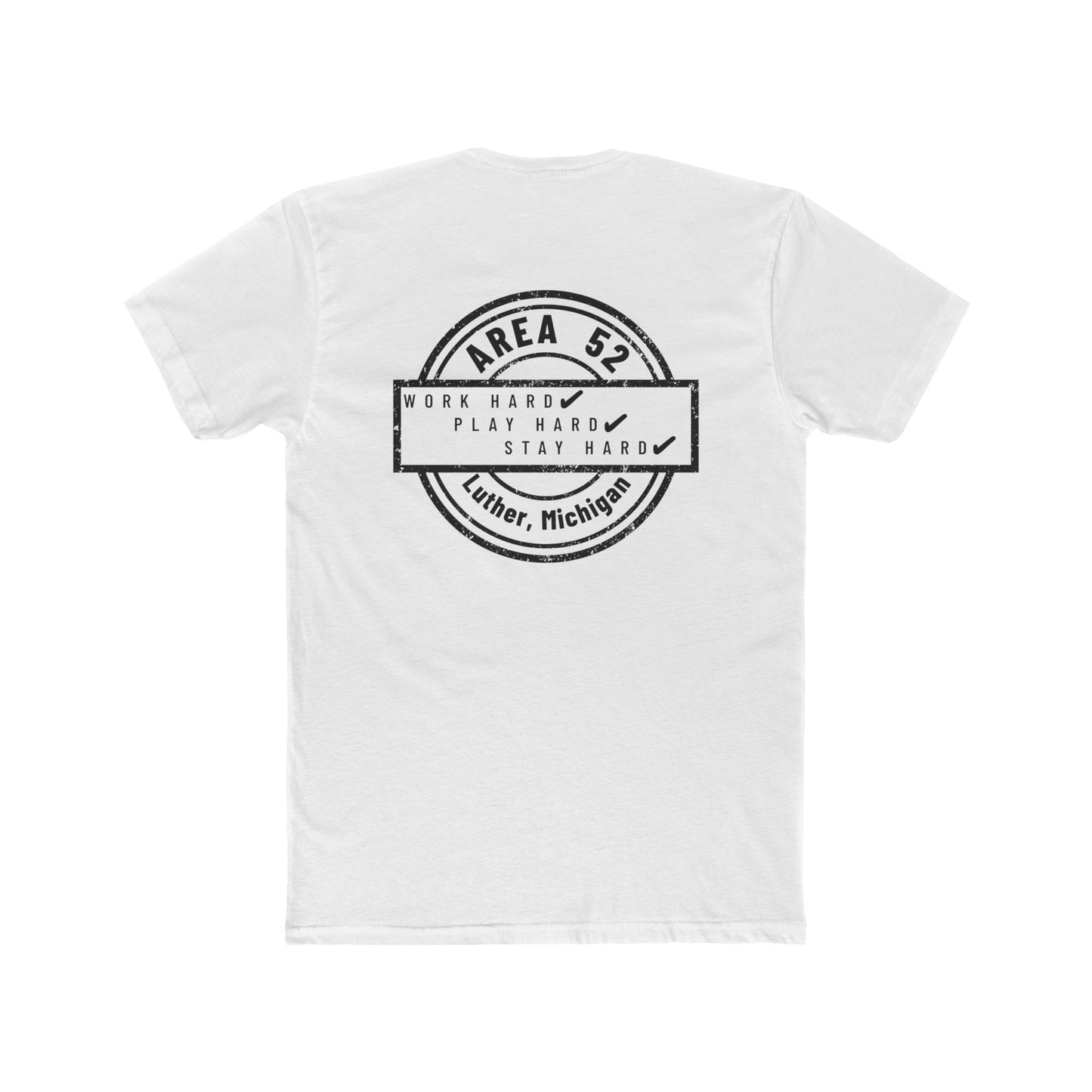 Area 52 Luther MI Stamp T-Shirt — "Work Hard Play Hard Stay Weird" Vintage Badge Tee