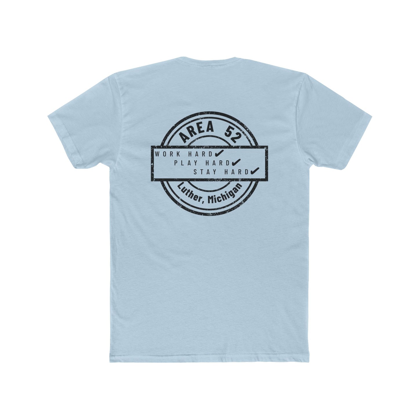 Area 52 Luther MI Stamp T-Shirt — "Work Hard Play Hard Stay Weird" Vintage Badge Tee