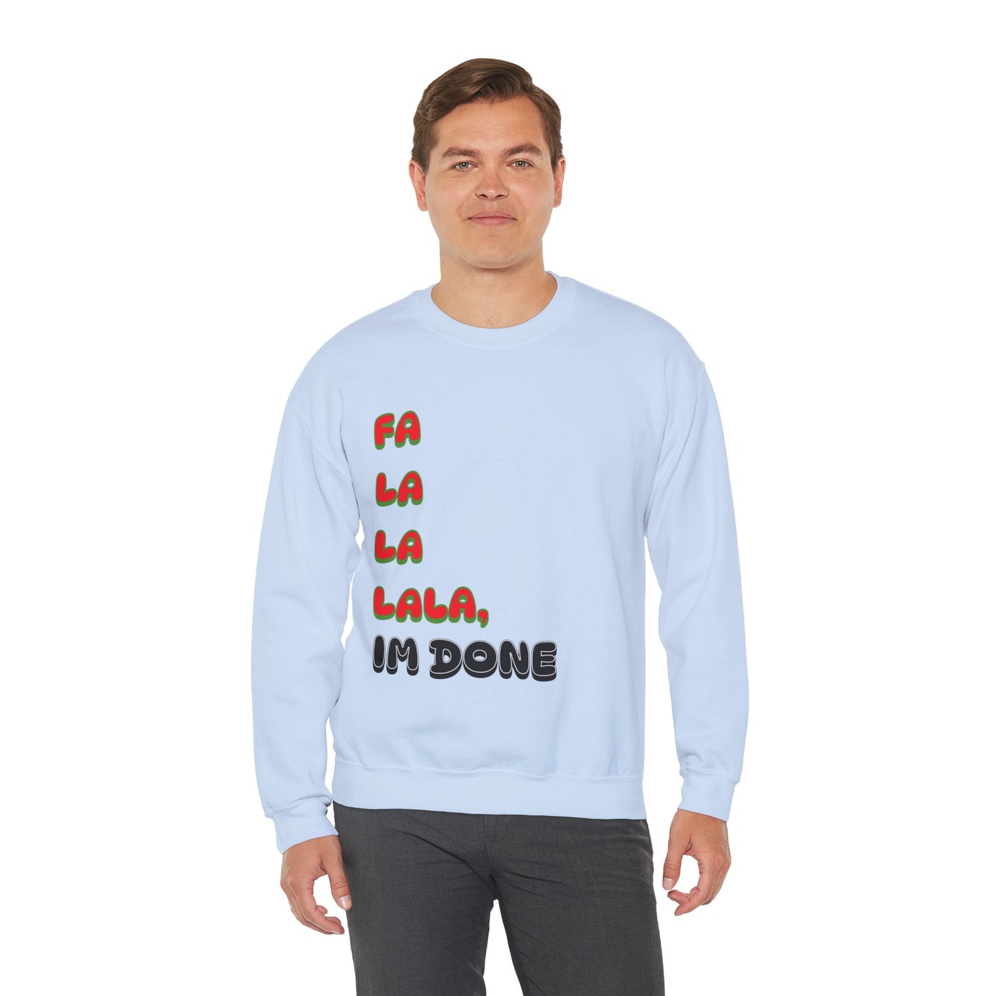 Festive Sweatshirt with 'Fa La La, I’m Done' Quote | Cozy Holiday Gift, Unisex Christmas Apparel, Winter Layering, Funny Sweatshirt, [...]