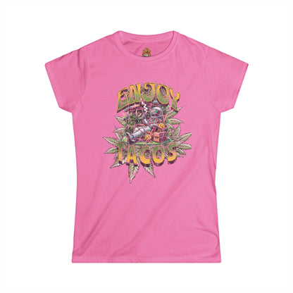 Enjoy the Tacos & Weed / Pot Women's Softstyle Tee