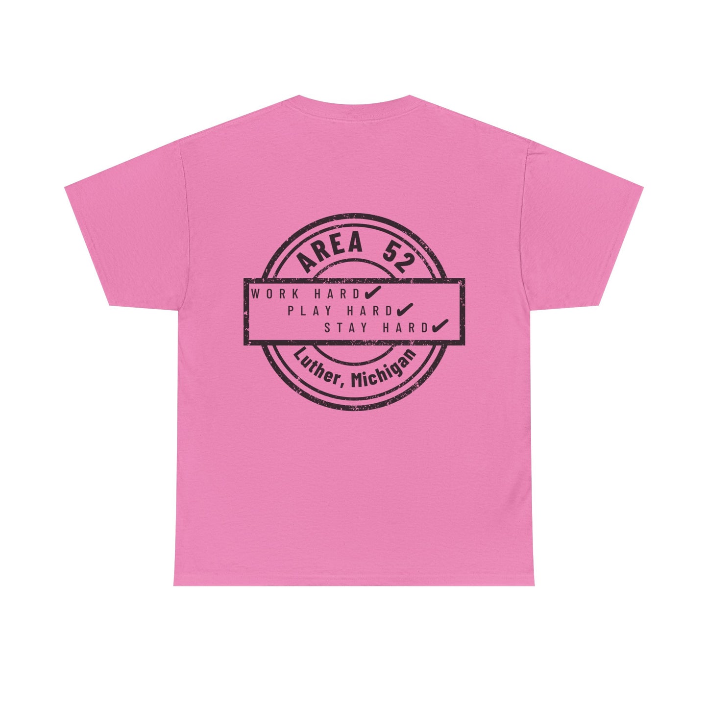 Area 52 T-Shirt – Vintage Stamp Design (Work Hard Play Hard, Luther MI)