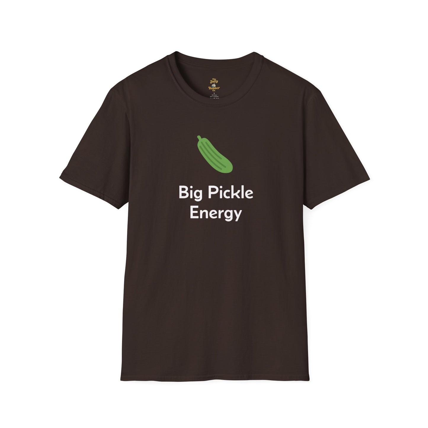Big Pickle Energy T-Shirt - The Jolly Bobber 