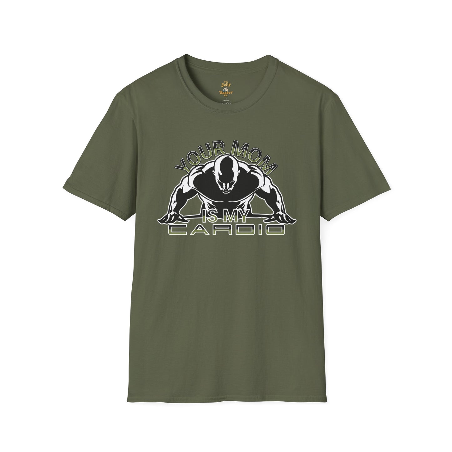 Funny t shirt for dads featuring 'Your Mom Is My Cardio' graphic on an olive green tee.