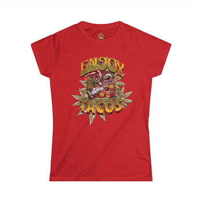 Enjoy the Tacos & Weed / Pot Women's Softstyle Tee