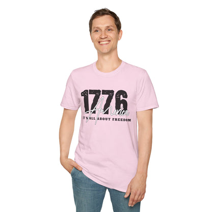 1776 America "It's All About Freedom" T-Shirt