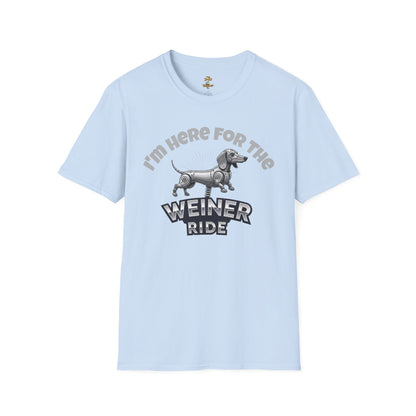 I'm Here for the Weiner Ride - T-Shirt - The Jolly Bobber 
