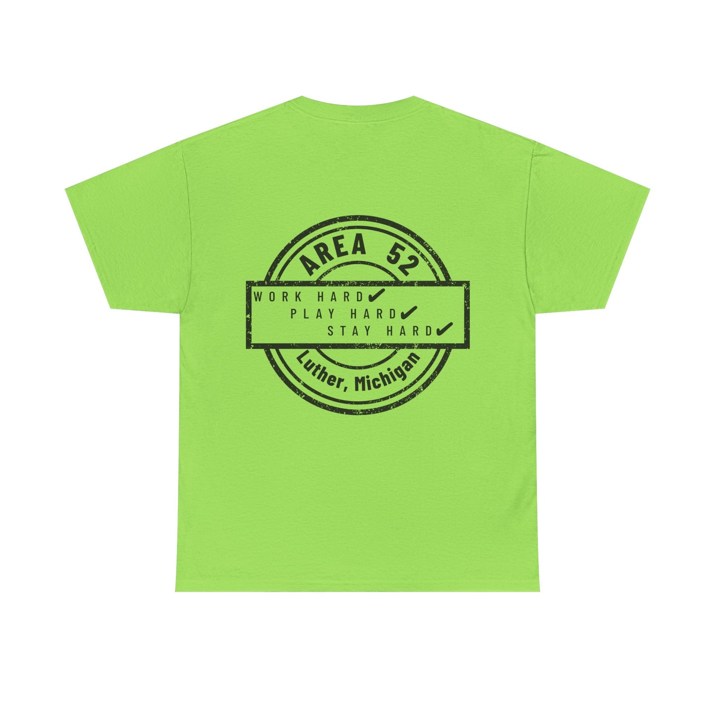 Area 52 T-Shirt – Vintage Stamp Design (Work Hard Play Hard, Luther MI)