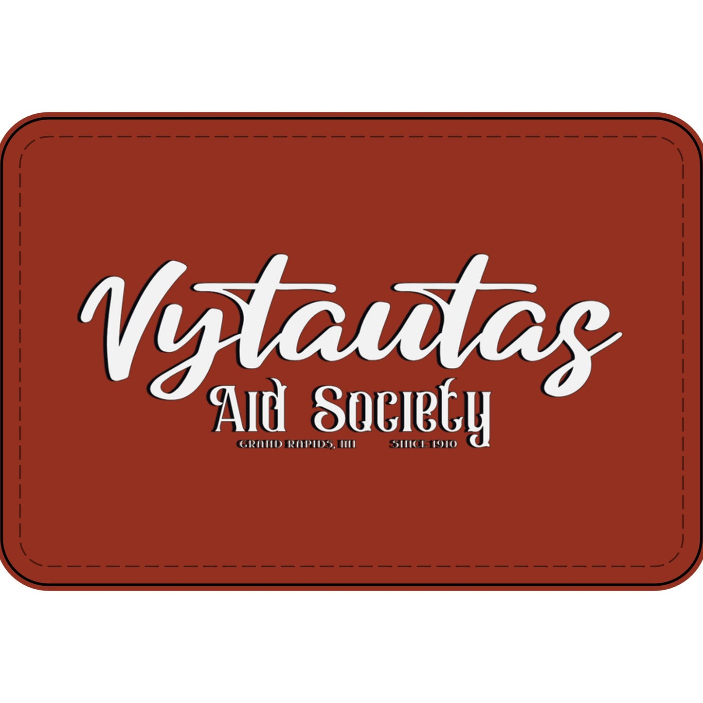 Faux Leather Patch — "Vytautas Aid Society" Engraved "Heat Press On" Badge
