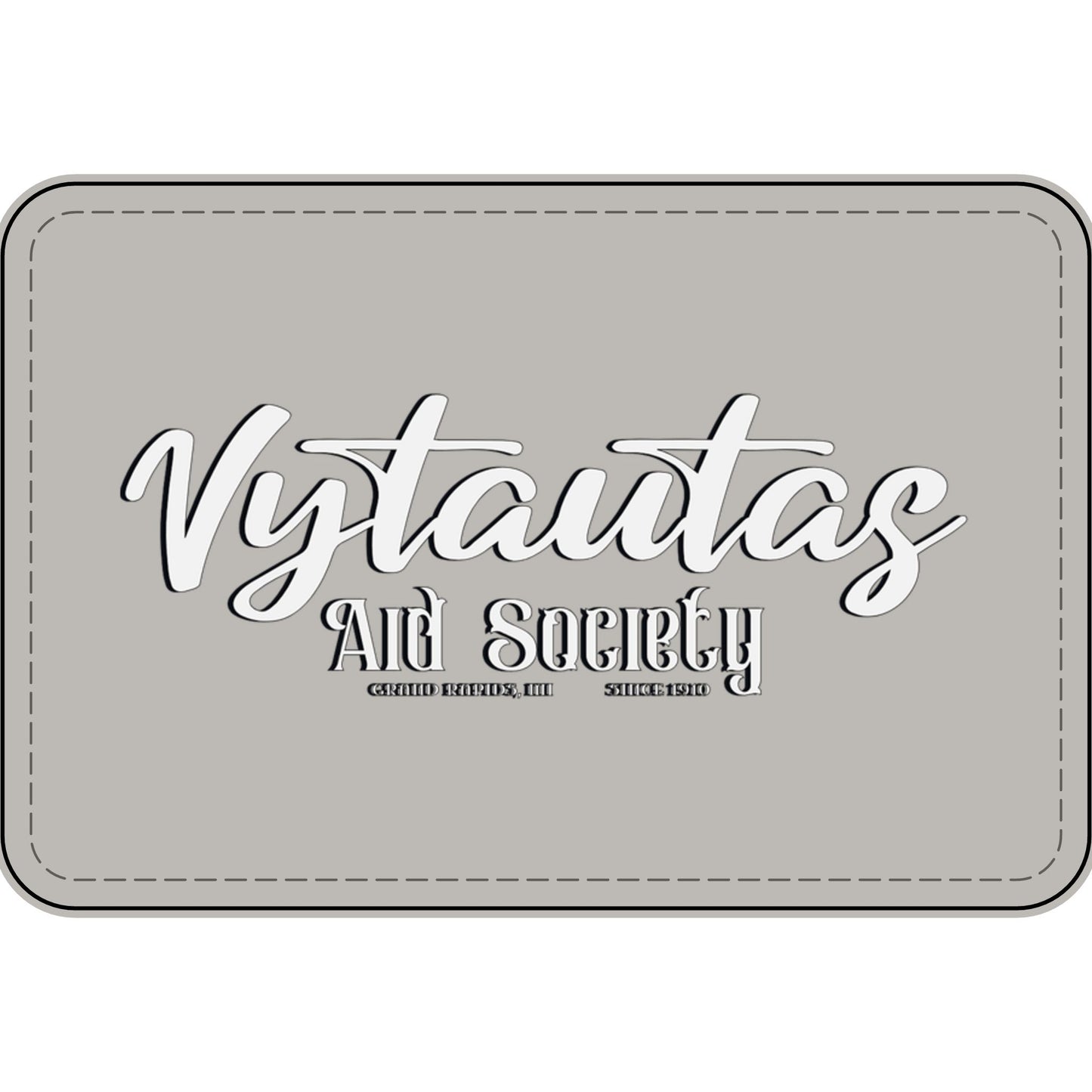 Faux Leather Patch — "Vytautas Aid Society" Engraved "Heat Press On" Badge