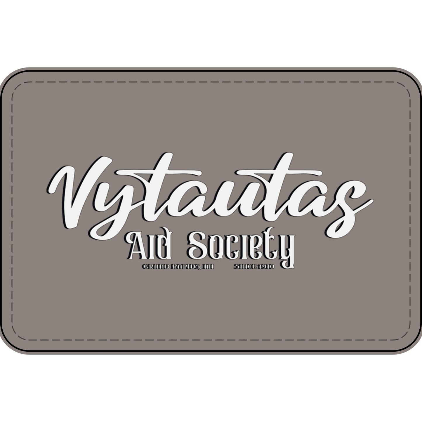 Faux Leather Patch — "Vytautas Aid Society" Engraved "Heat Press On" Badge