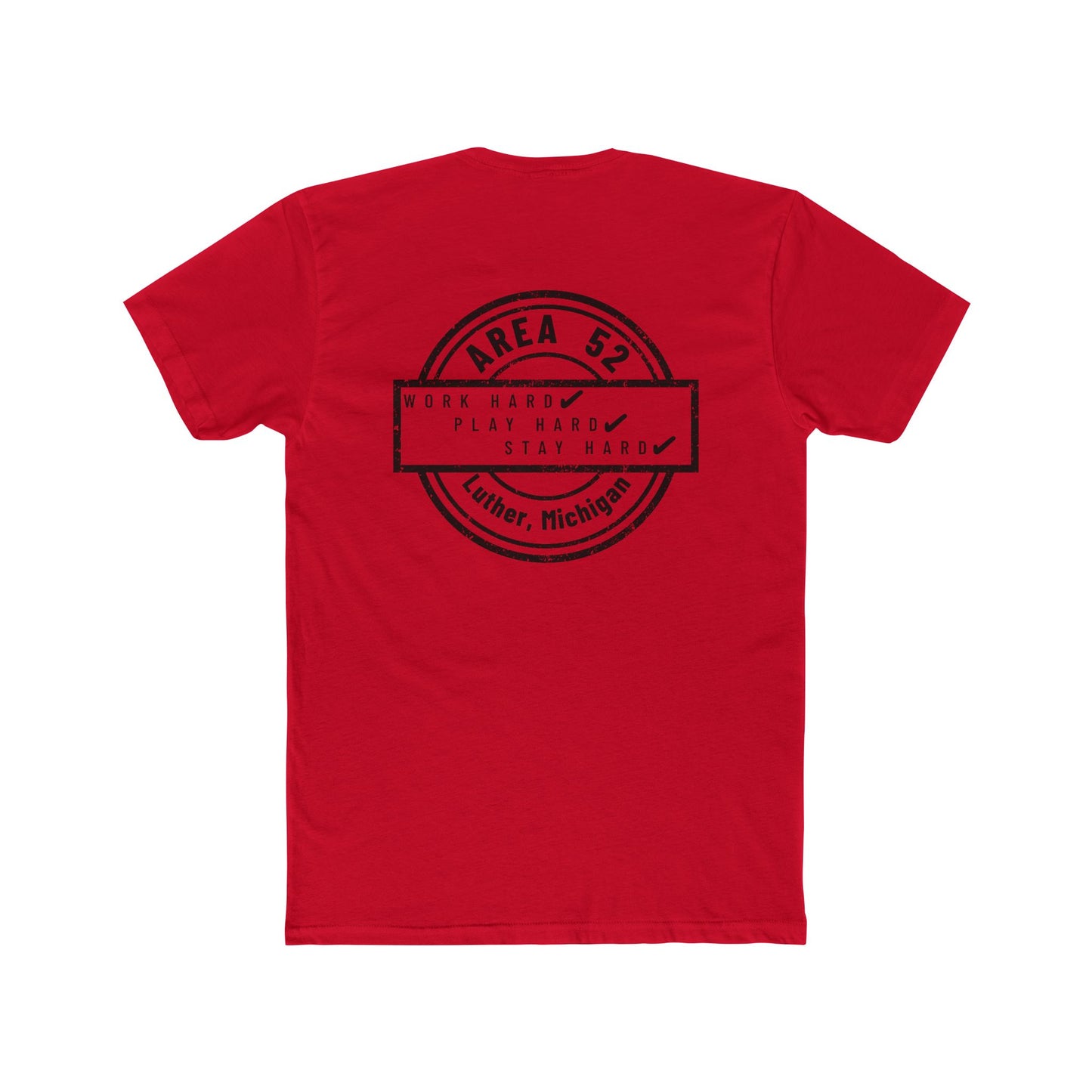 Area 52 Luther MI Stamp T-Shirt — "Work Hard Play Hard Stay Weird" Vintage Badge Tee