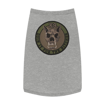 Pet Tank Top - K9 Doin It For The Bitches USMC Pets Fur Babies