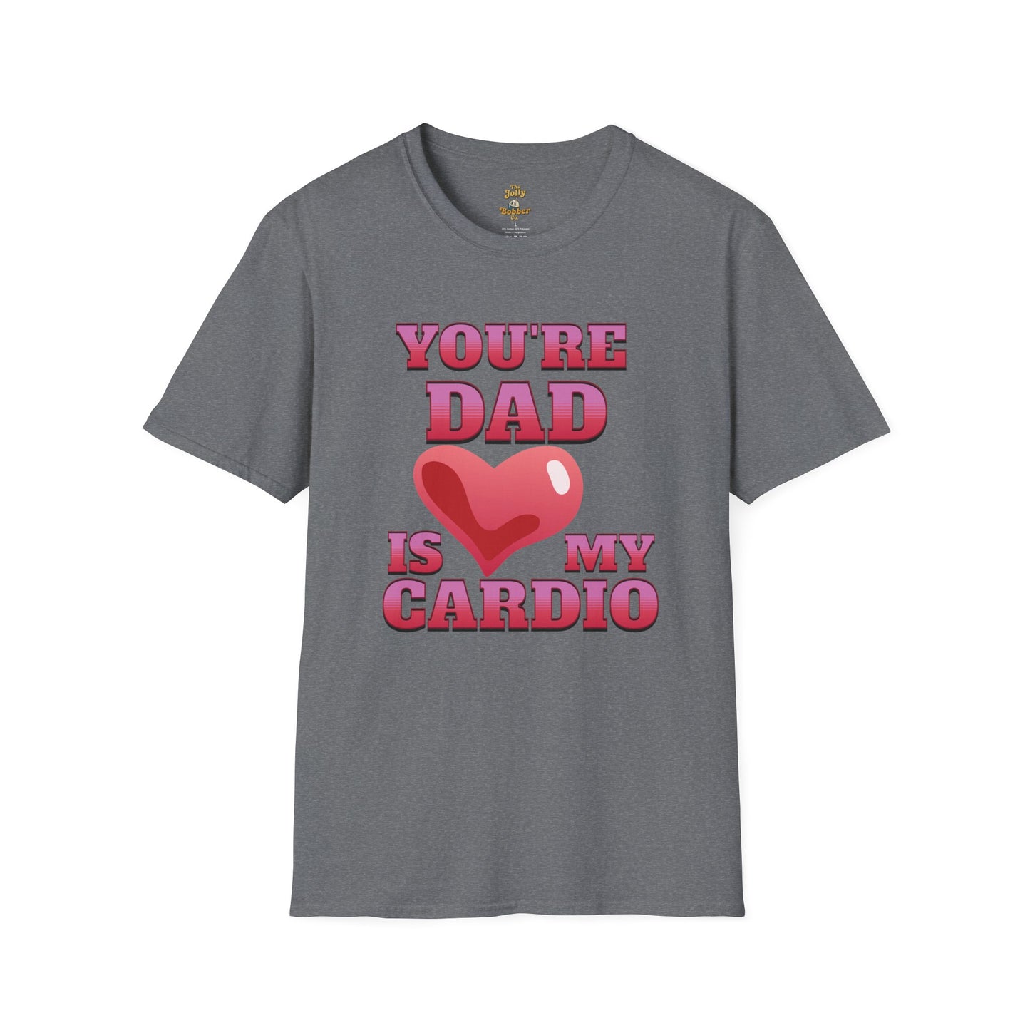 Funny T Shirt for Mom's featuring 'Your Dad Is My Cardio' design, perfect for casual wear and lighthearted humor in Charcoal 