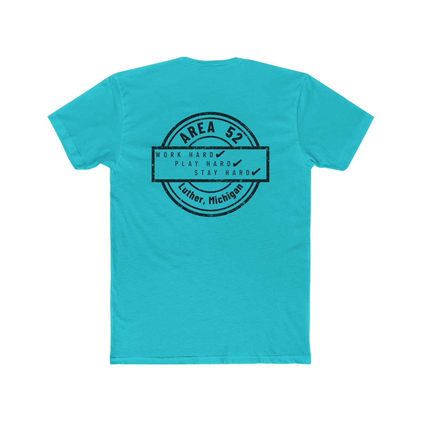 Area 52 Luther MI Stamp T-Shirt — "Work Hard Play Hard Stay Weird" Vintage Badge Tee