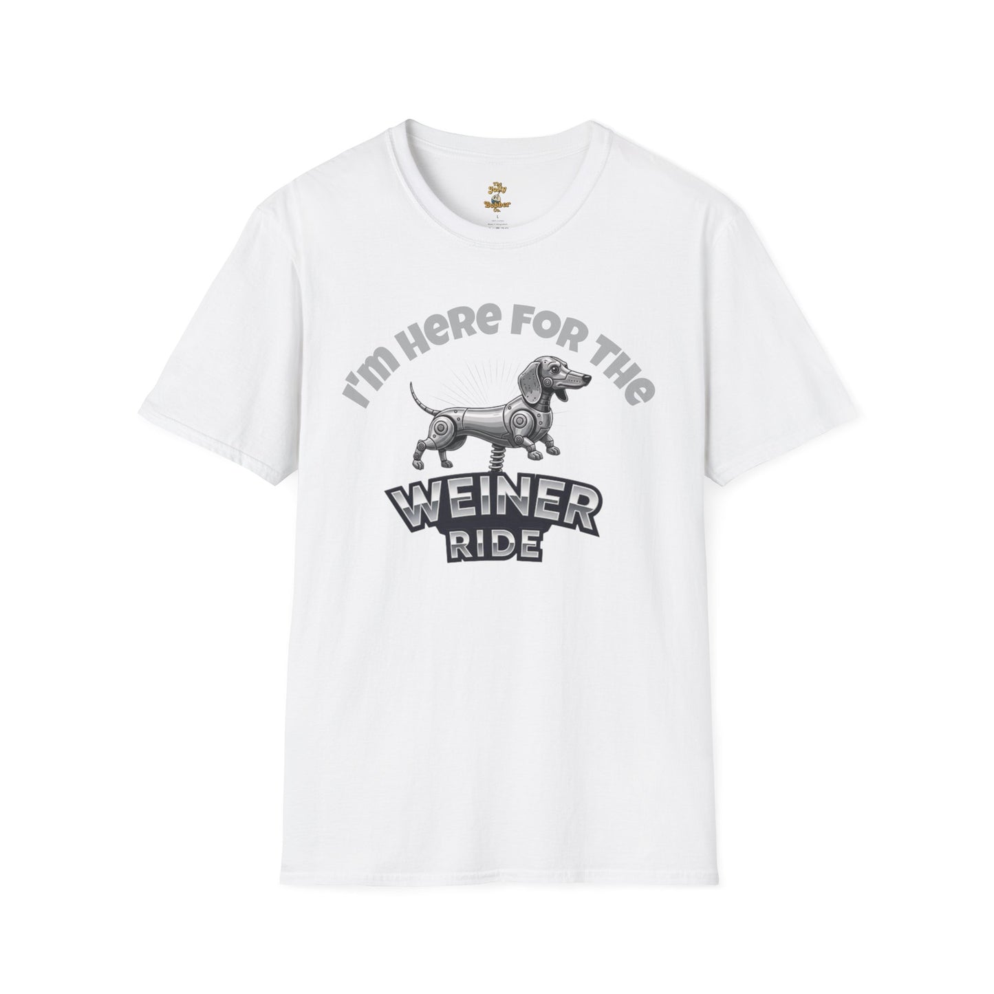 I'm Here for the Weiner Ride - T-Shirt - The Jolly Bobber 